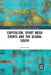 Capitalism, Sport Mega Events and the Global South by Billy Graeff