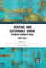 Heritage and Sustainable Urban Transformations: Deep Cities by Kalliopi Fouseki