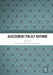 Assessment Policy Reform by Tina Isaacs