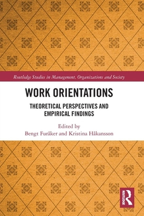 Work Orientations by Bengt Furåker