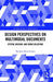 Design Perspectives on Multimodal Documents: System, Medium, and Genre Relations by Matthew David Lickiss