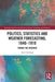 Politics, Statistics and Weather Forecasting, 1840-1910: Taming the Weather by Aitor Anduaga