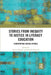 Stories from Inequity to Justice in Literacy Education: Confronting Digital Divides by Ernest Morrell
