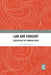 Law and Consent: Contesting the Common Sense by Karla O'Regan