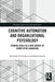 Cognitive Automation and Organizational Psychology: Priming Goals as a New Source of Competitive Advantage by Alexander D. Stajkovic