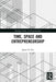 Time Space and Entrepreneurship by FIET