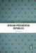 African Presidential Republics by Jean Blondel