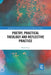 Poetry, Practical Theology and Reflective Practice by Mark Pryce