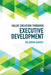 Value Creation through Executive Development by AKROFI
