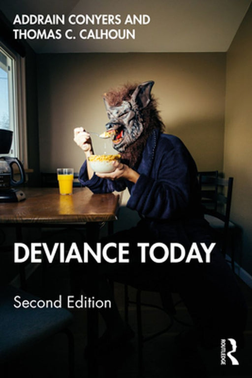 Deviance Today by CONYERS