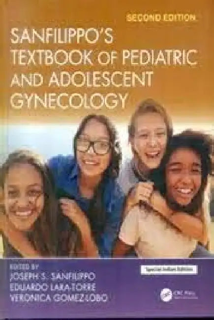 Sanfillippo's Textbook of Pediatric and Adolescent Gynecology, 2e by Sanfielippo