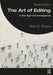 The Art of Editing: In the Age of Convergence by Brian S. Brooks