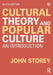 Cultural Theory and Popular Culture by Youssef Daoudi