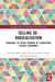Selling De-Radicalisation: Managing the Media Framing of Countering Violent Extremism by Clubb Gordon