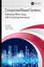Component-Based Systems: Estimating Efforts Using Soft Computing Techniques by Kirti Seth