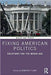 Fixing American Politics by Roderick Hart