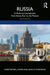 Russia: A Historical Introduction from Kievan Rus' to the Present by Christopher J. Ward