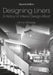 Designing Liners: A History of Interior Design Afloat by Anne Massey