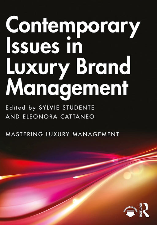 Contemporary Issues in Luxury Brand Management by Studente/Sylvie