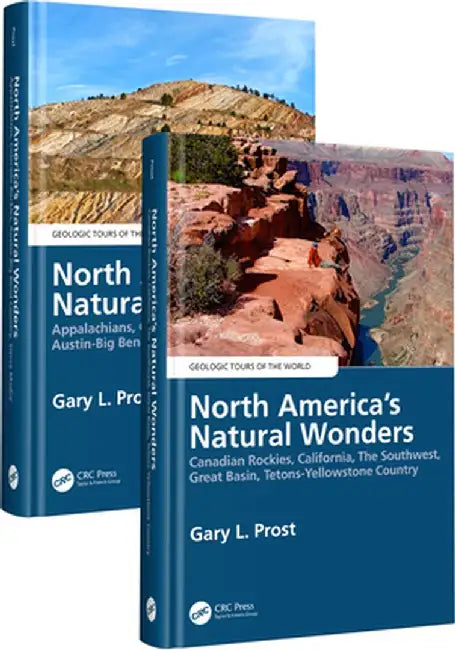 North America's Natural Wonders by Gary Prost