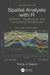 Spatial Analysis with R: Statistics, Visualization, and Computational Methods by Tonny J. Oyana