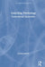 Coaching Psychology: Constructivist Approaches by Pavlovic Jelena