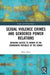 Sexual Violence Crimes and Gendered Power Relations by Bilge Sahin