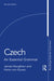 Czech: An Essential Grammar by James Naughton