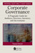 Corporate Governance: A Pragmatic Guide for Auditors, Directors, Investors, and Accountants by Vasant Raval