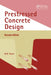 Prestressed Concrete Design by M.K. Hurst