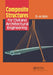 Composite Structures for Civil and Architectural Engineering by Kim D-H