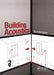 Building Acoustics by Tor Erik Vigran