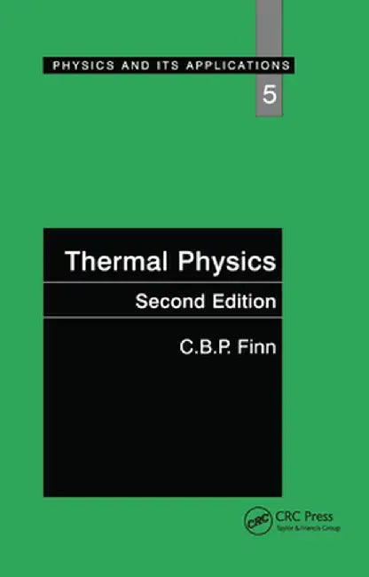 Thermal Physics by C.B.P. Finn