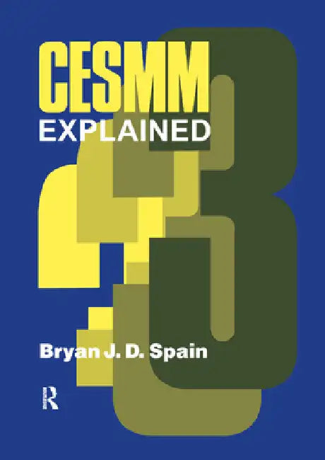Cesmm 3 Explained by Bryan Spain