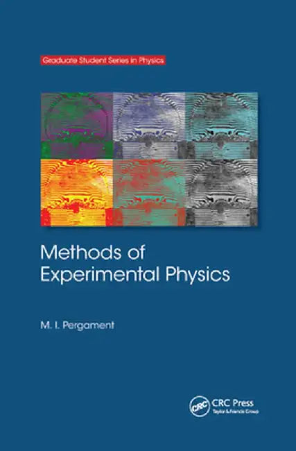 Methods of Experimental Physics by M. I. Pergament