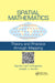 Spatial Mathematics: Theory and Practice Through Mapping by Sandra Lach Arlinghaus
