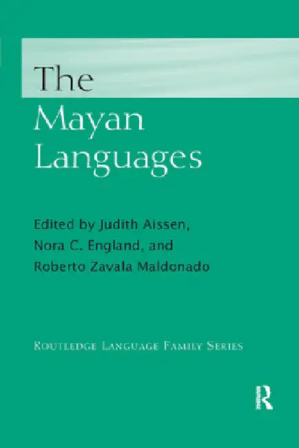 The Mayan Languages by Judith Aissen