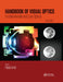 Handbook of Visual Optics, Volume One: Fundamentals and Eye Optics by Pablo Artal