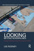 Looking Beyond Borderlines: North America's Frontier Imagination by Lee Rodney
