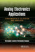 Analog Electronics Applications: Fundamentals of Design and Analysis by Lautaro Fernandez-Canque