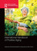 International Handbook of Positive Aging by Rachael E. Docking