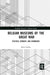 Belgian Museums of the Great War: Politics, Memory, and Commerce by Karen Shelby