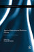 Against International Relations Norms: Postcolonial Perspectives by Charlotte Epstein