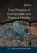 The Physics of Composite and Porous Media by T. J. T. Spanos