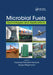 Microbial Fuels: Technologies and Applications by Farsh Darvishi Harzevili