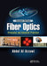 Fiber Optics: Principles and Advanced Practices, Second Edition by Abdul Al-Azzawi