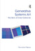 Generative Systems Art: The Work of Ernest Edmonds by Francesca Franco