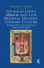 Nicholas Love's Mirror and Late Medieval Devotio-Literary Culture: Theological politics and devotional practice in fifteenth-century England by David J. Falls