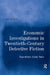 Economic Investigations in Twentieth-Century Detective Fiction: Expenditure, Labor, Value by Yan Zi-Ling