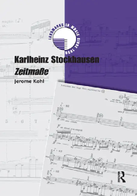 Karlheinz Stockhausen: Zeitma? by Jerome Kohl